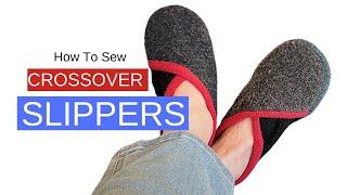 How To Sew a Pair of Slippers | Crossover Style | Upcycled Sweaters
