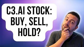 C3.ai Stock: Buy, Sell, or Hold? | AI Stock Analysis | C3.ai Stock Analysis