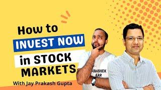 Panic in market! How to INVEST ? | Abhishek Kar ft Jay Prakash Gupta