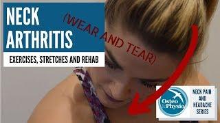 Exercises and treatment for neck arthritis