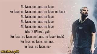 Drake - No Face (Lyrics)