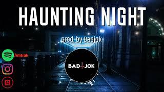 [FREE] "Haunting Night" - Dark Stringth Beat | Prod. by Badjok