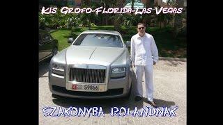 Kis Grófo-Florida -Las Vegas Rolandnak Szakonyba Official ZGstudio video