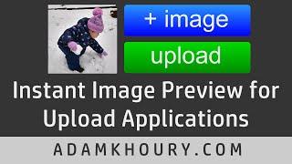 Instant Preview for Image Upload Applications JavaScript Tutorial