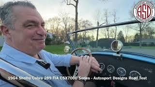 1964 AC Shelby Cobra 289 FIA CSX7000 Series - Autosport Designs Road Test