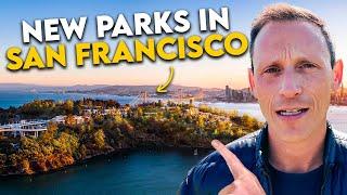 The COOLEST San Francisco NEW Parks