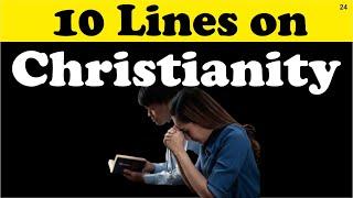 10 Lines on Christianity in English || Christianity || Teaching Banyan