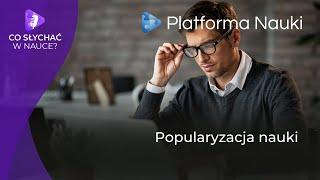 Centra nauki i popularyzacja nauki - jak to działa?