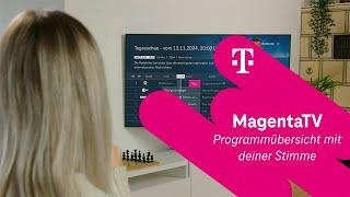 MagentaTV Sprachsteuerung: Programmübersicht per Sprachbefehl