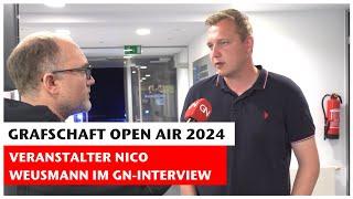 GN-Interview: Veranstalter Nico Weusmann ist nach dem Grafschaft Open Air 2024 zufrieden | GN-Online