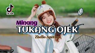 MINANG TUKANG OJEK || MASHUP MELODI || REMIXZ ZHELLO APETATU