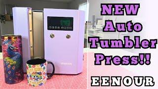 NEW AUTO TUMBLER HEAT PRESS MACHINE | EENOUR TUMBLER PRESS| FOR BEGINNERS