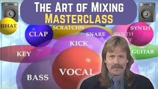 The Art Of Mixing Masterclass: A Visual Approach To Mixing Music | David Gibson #musicproducer