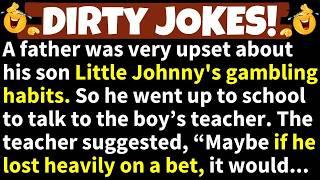 DIRTY JOKES! - Little Johnny put the Teacher in a Moral Dillema with his Dirty Bet