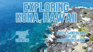 Explore Kona Hawaii | Kona Cruise Port | Things to Do | Adventure  | Hawaii Cruise Info | Visit Kona