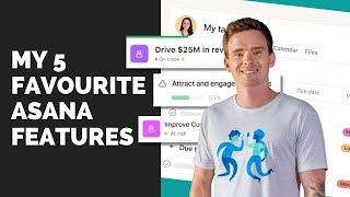 My 5 favourite Asana features (Oct 2024)