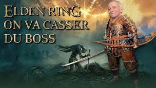 ELDEN RING on va casser du BOSS - 12/07/2024 - Samuel Etienne VOD