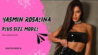 Yasmin Rosalina  Plus Size Model | Curvy model Fashion Influencers | Wiki Biography, Age, Facts