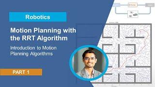 Introduction to Motion Planning Algorithms | Motion Planning with the RRT Algorithm, Part 1