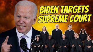 Biden Targets Supreme Court! Term Limits & More