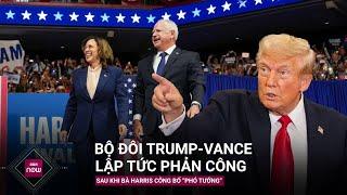 Bộ đôi Trump - Vance liên tiếp phản công, bà Harris và "phó tướng" liệu có nao núng? | VTC Now