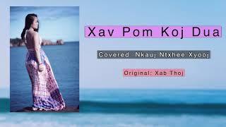 Xav Pom Koj Dua - Cover