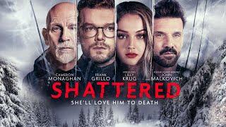 Shattered | UK Trailer | 2022 | Thriller | Cameron Monaghan, Frank Grillo and John Malkovich