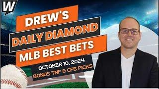 Drew’s Daily Diamond | MLB Playoffs | Thursday Night Football | College Football Picks | 10/10/24