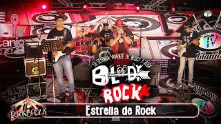 Bloody Rock - Estrella de Rock