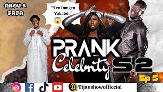 PRANK CELEBRITY SEASON 2 EPISODE 5 (Abou & Fafa)