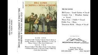 Old Time Picking & Singing - Bill Lowe & Cripple Creek at Home