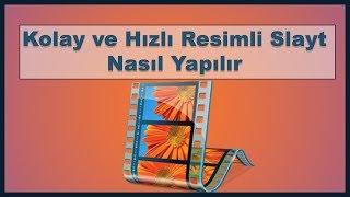 Resimli slayt nasıl yapılır