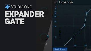 A guide to EXPANDER & GATE Studio One  - deep dive tutorial