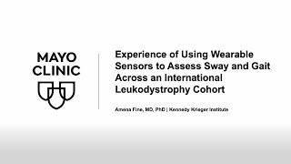 Experience of Using Wearable Sensors in an International Leukodystrophy Cohort | ADLD Series, 2024