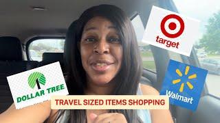 Come  travel size shopping with me - Dollar Tree / Target / Wal-Mart