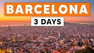 ITINERARY FOR 3 DAYS IN BARCELONA | Best Things To Do in Barcelona