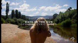 Ziggy Alberts - Days In The Sun [Land & Sea] (Official Lyric Video)