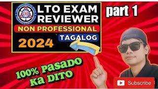 2024 LTO EXAM REVIEWER - NON PROFESSIONAL DRIVER'S LICENSE  | TAGALOG | kuys chad tv