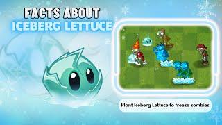 facts about iceberg lettuce from pvz2