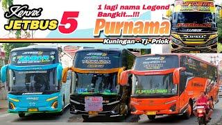 Rombongan JETBUS#5 & pendatang baru lagi‼️giliran Nama Legend PURNAMA Jadi pemain PRIOK