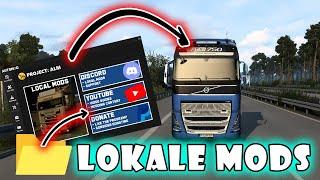 ETS2 - LOKALE MODs INSTALLIEREN Anleitung u. Links!