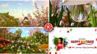 Trending Natural Background Birthday status video editing in kine master Telugu