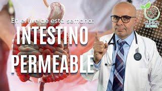 En vivo de esta Semana: Intestino Permeable  - Clínica Dr. Vega