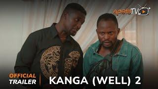 Kanga 2 Yoruba Movie 2024 | Official Trailer |  Showing Tomorrow 26th December On ApataTV+