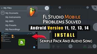 Android Version 11,12,13,14 Fl Studio Mobile Problem || Fl Studio Mobile FLM User File Not Showing