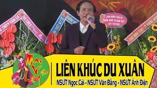 Giao lưu Hát Chèo 2017: LK Du Xuân - NSƯT Ngọc Cải ft. NSƯT Văn Bằng ft. NSƯT Ánh Điện