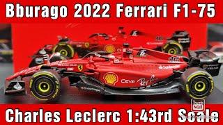 Charles Leclerc 2022 Ferrari F1-75, 1:43rd Bburago F1 Die-cast Review