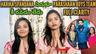 Harika Spandhana ఎందుకు pareshan boys team లోకి రావడం లేదు full clarity  ||harikaspandhana family||