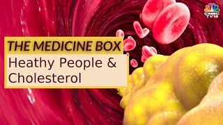 The Medicine Box: Heathy People & Cholesterol