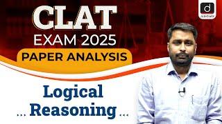 CLAT 2025 Question Paper Analysis | Logical Reasoning | Drishti Judiciary